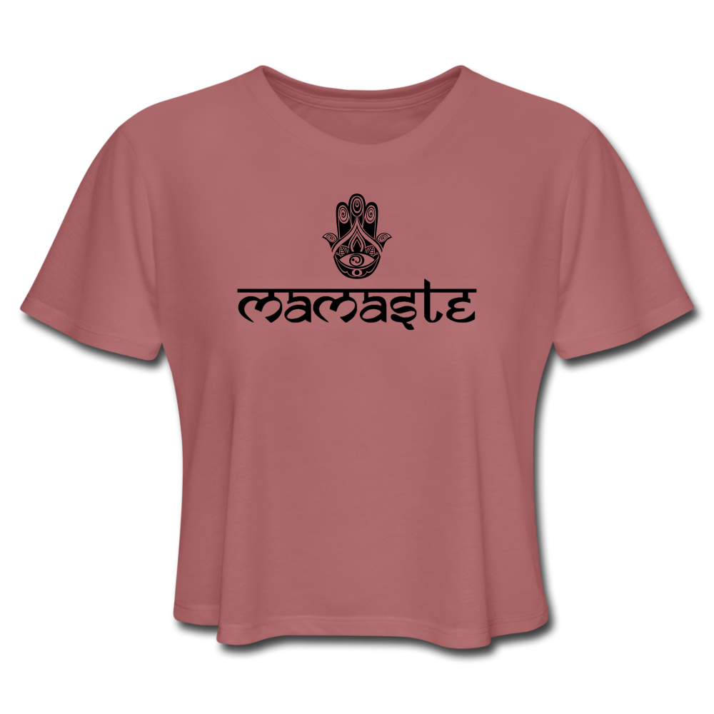 Mamaste Women Cropped T-Shirt, ShopCalavera, Shop Calavera, Latino, Latin, South American, Street, Apparel, Clothing, Urbanwear, mauve / S