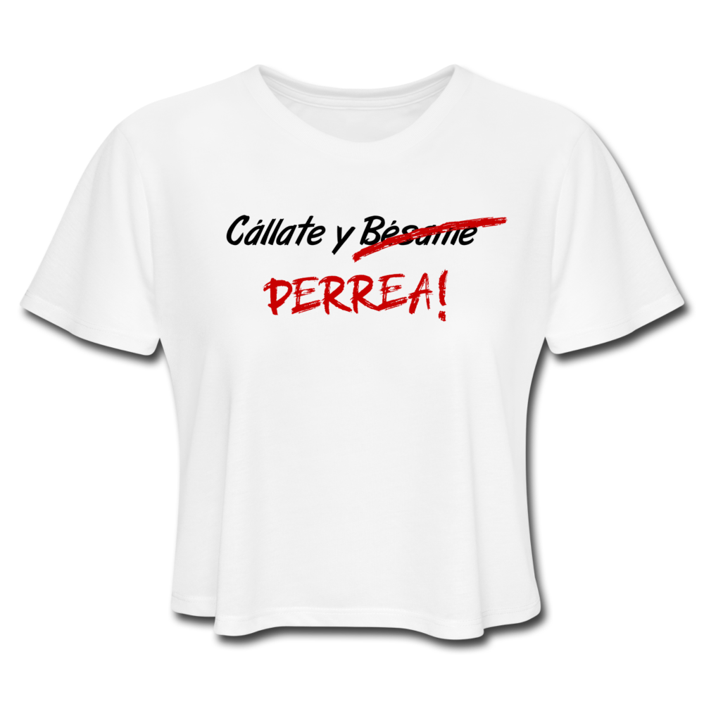 Cállate Y Perrea Women Cropped T-Shirt, ShopCalavera, Shop Calavera, Latino, Latin, South American, Street, Apparel, Clothing, Urbanwear, white / S
