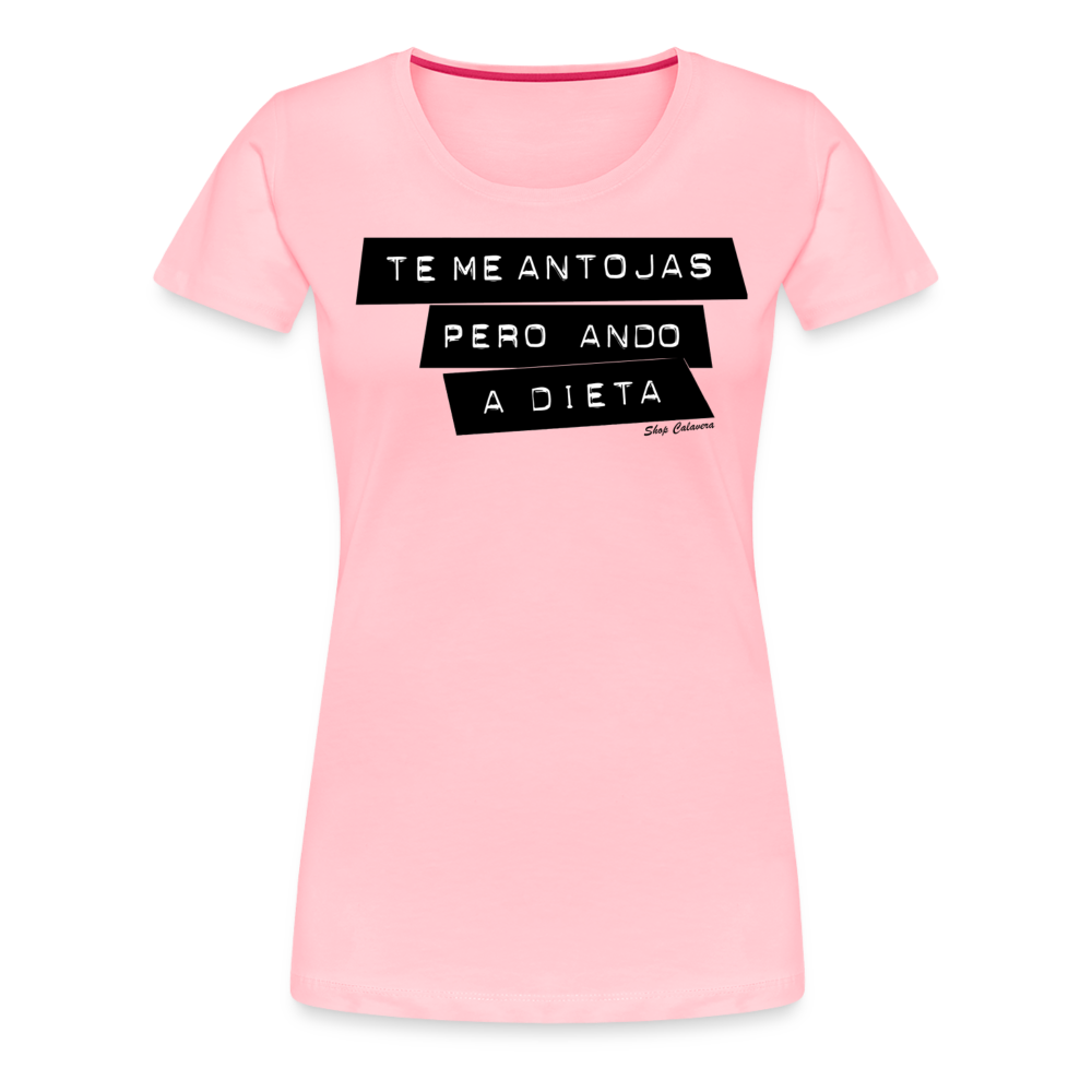 Te Me Antojas Women Premium T-Shirt - pink