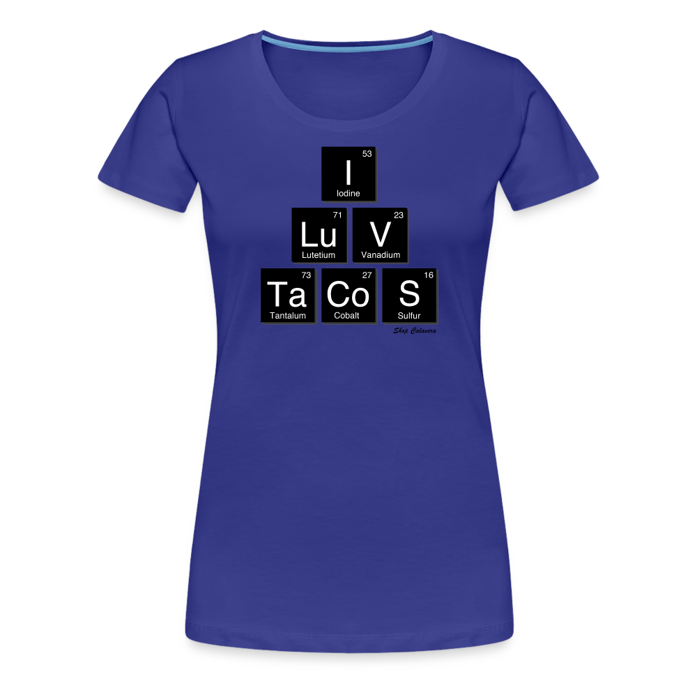 I Luv Tacos Women’s Premium T-Shirt - royal blue