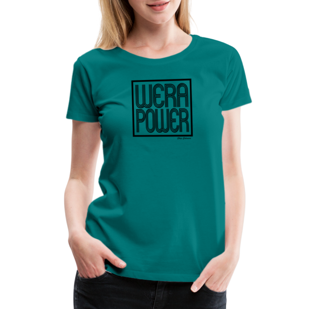 Wera Power Women’s Premium T-Shirt - teal