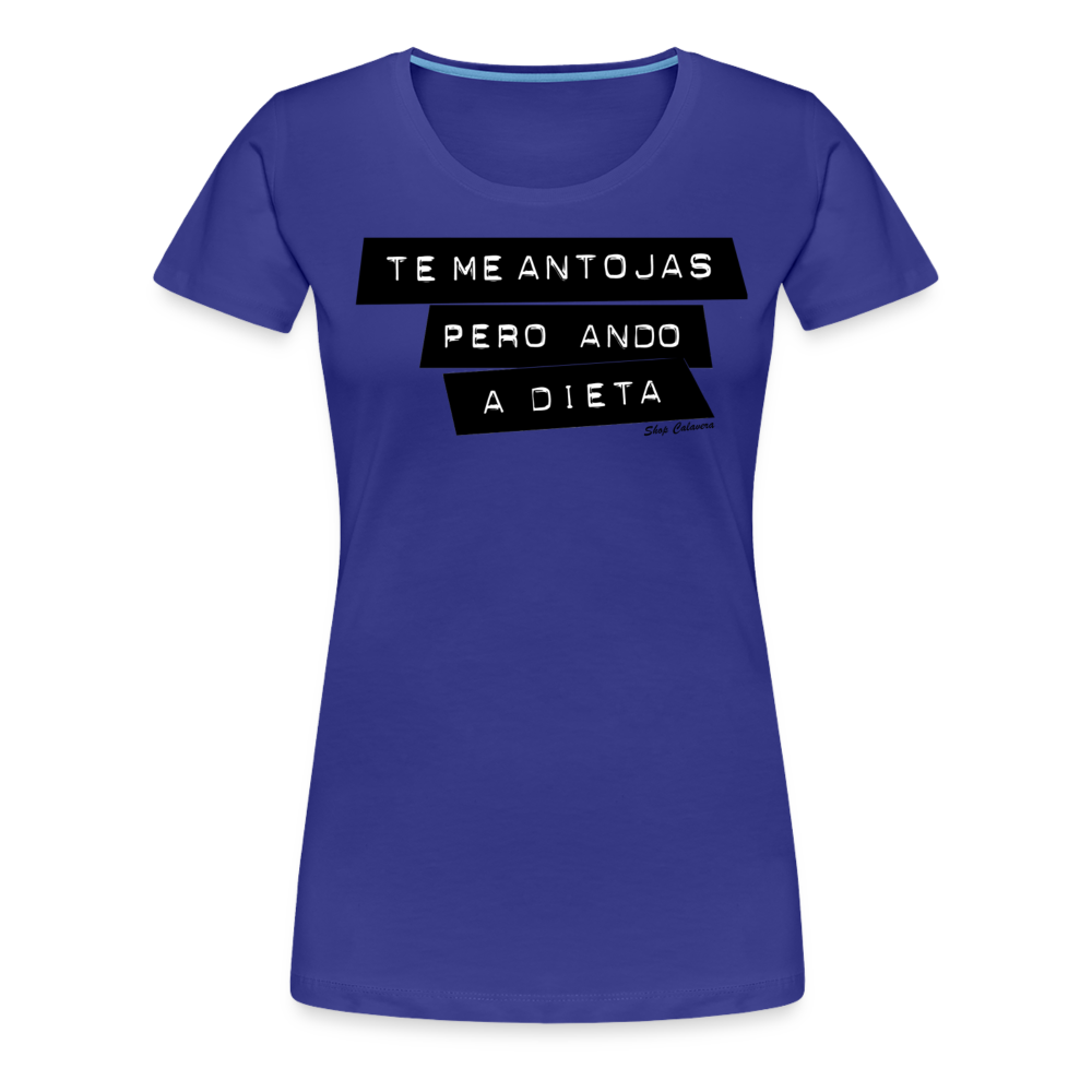 Te Me Antojas Women Premium T-Shirt - royal blue