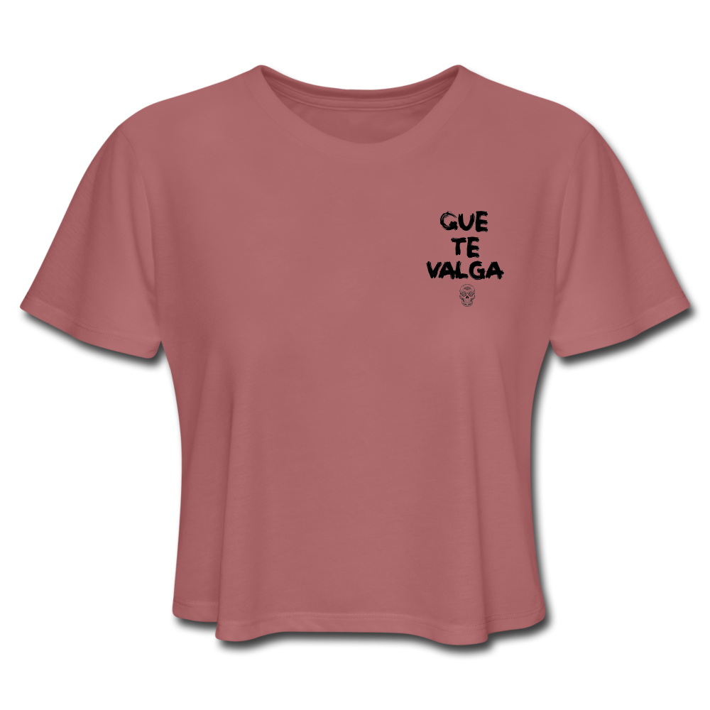 Que Te Valga Women Cropped T-Shirt, ShopCalavera, Shop Calavera, Latino, Latin, South American, Street, Apparel, Clothing, Urbanwear, mauve / S