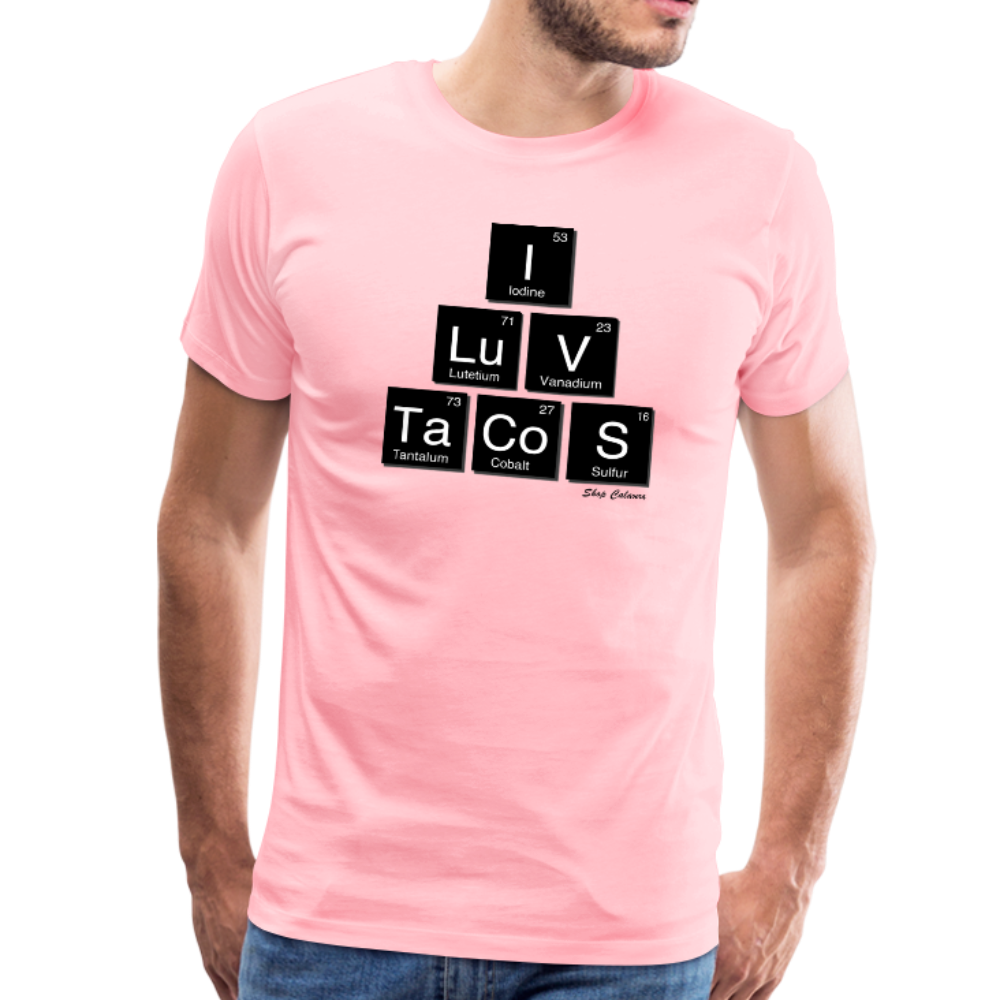 I Luv Tacos Men's Premium T-Shirt, ShopCalavera, Shop Calavera, Latino, Latin, South American, Street, Apparel, Clothing, Urbanwear, pink / S