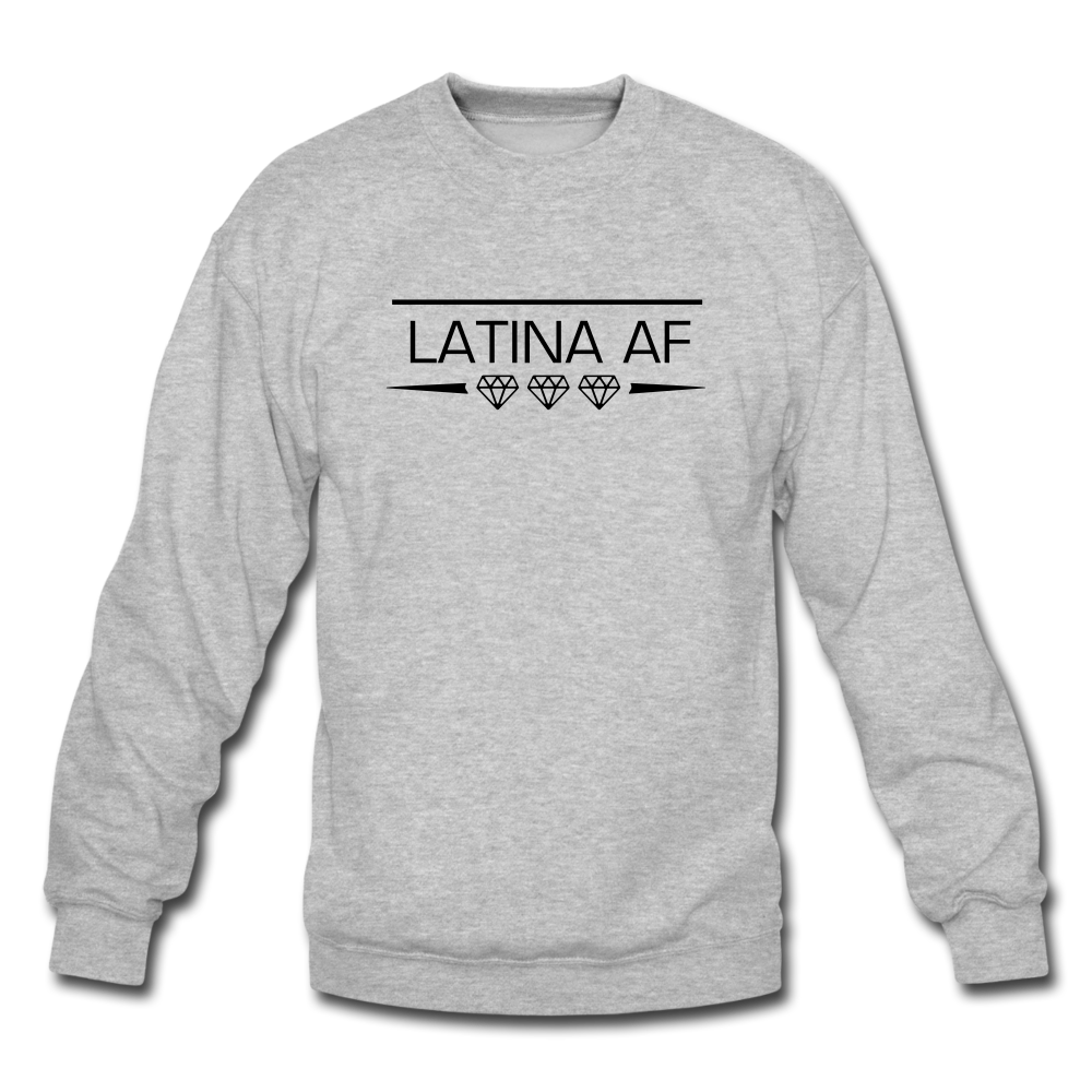 Latina AF Unisex Sweatshirt, ShopCalavera, Shop Calavera, Latino, Latin, South American, Street, Apparel, Clothing, Urbanwear, heather gray / S